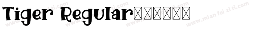 Tiger Regular字体转换